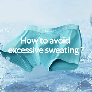How to avoid excessive sweating?